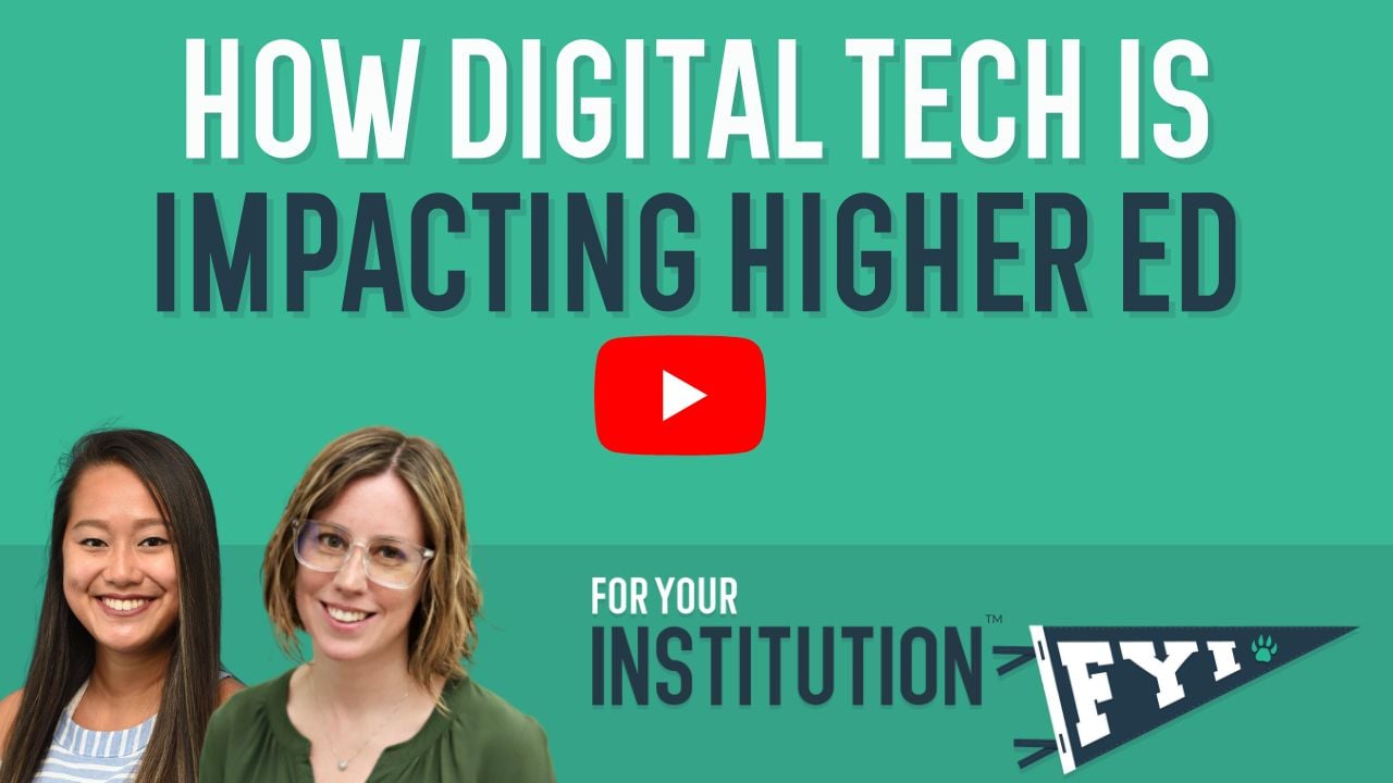 how digital tech is impacting higher ed