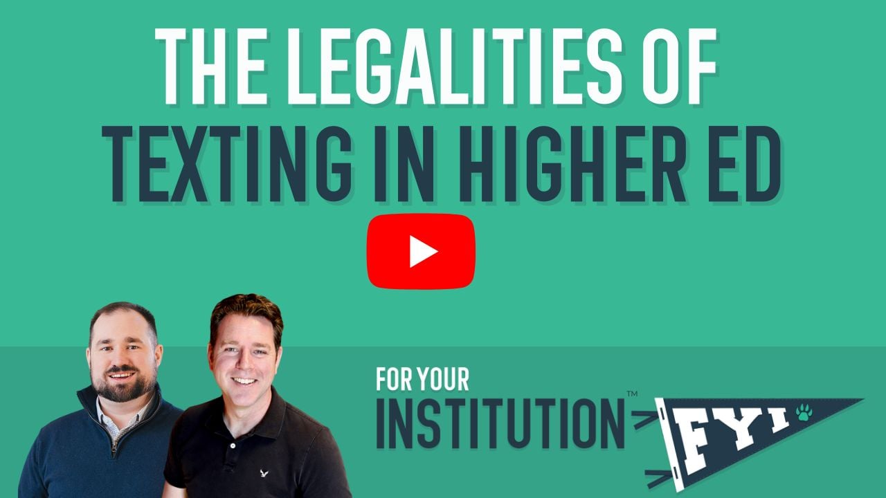 the legalities of texting in higher ed