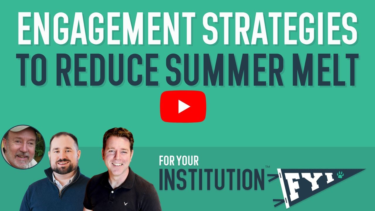 engagement strategies to reduce summer melt