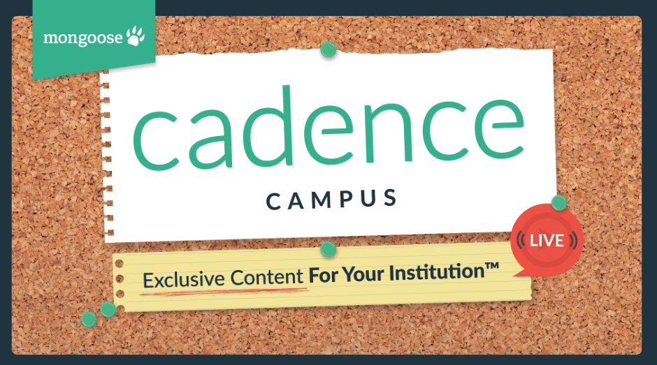 Cadence Campus, Live
